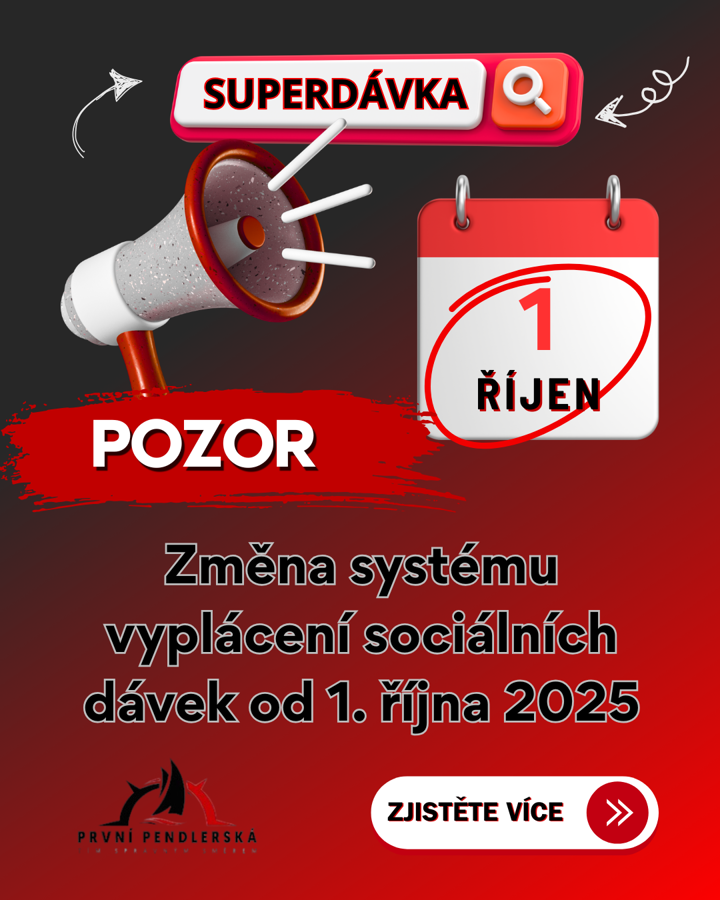 ‼Změna systému vyplácení sociálních dávek v ČR od 1. října 2025‼